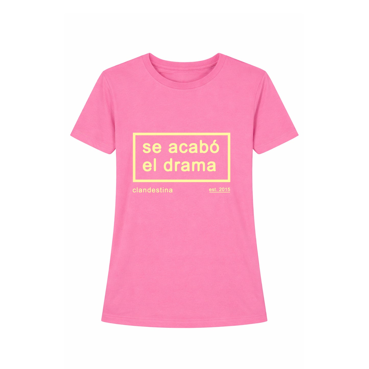 Se Acabó el Drama - Tshirt - Female